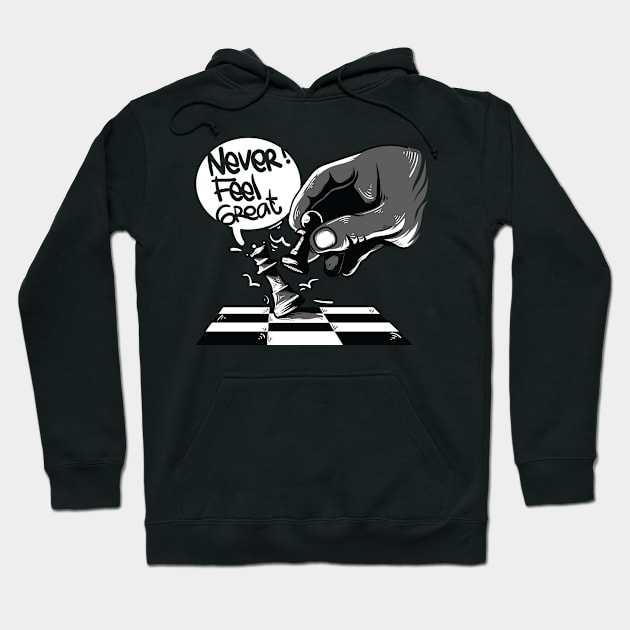 Never Feel Great Hoodie by driedsnot